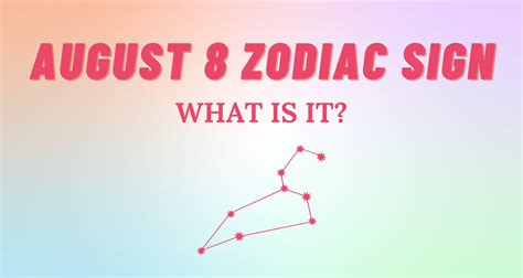 August 8 Zodiac Sign Explained | So Syncd