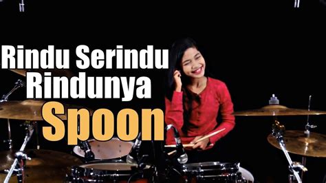 Spoon Rindu Serindu Rindunya - Download lagu mp3 rindu serindu rindunya ...