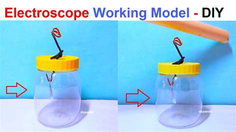 electroscope working model science project - diy | DIY pandit | static ...