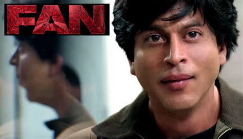 Shahrukh Khan, Fan Movie Review: It will be nothing without loyal SRK ...