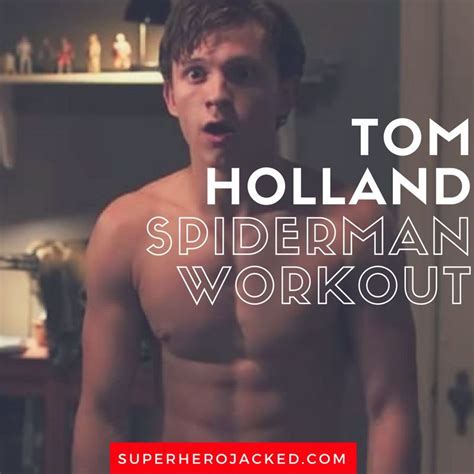 Tom Holland Workout Routine and Diet Plan | Workout routine for men ...