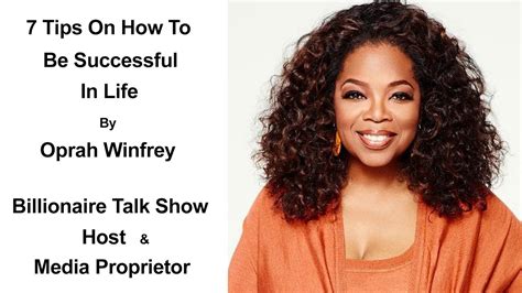 7 Tips On How To Be Successful In Life By Oprah Winfrey | Female ...