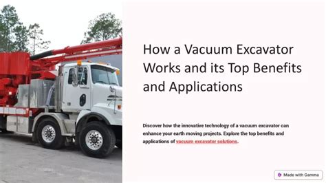 PPT - How-a-Vacuum-Excavator-Works-and-its-Top-Benefits-and ...