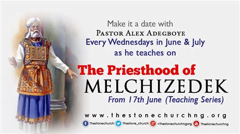 The Priesthood of MELCHIZEDEK - Word Alive Ministries International