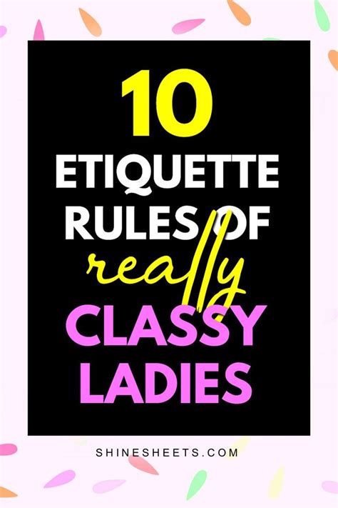 10 Etiquette Rules To Become a High-Class Lady