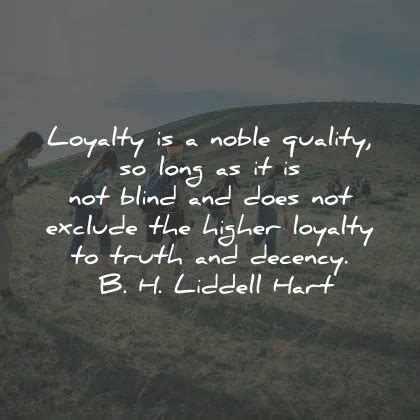 63 Loyalty Quotes For More Faithfulness In Your Life