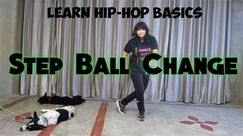 Step Ball Change| Dance Tutorial For Beginners| Hip-hop Basics # ...