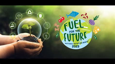 National Nutrition Month® 2023: Fuel for the Future - YouTube