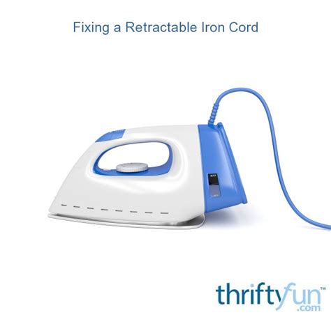 Fixing a Retractable Iron Cord | ThriftyFun