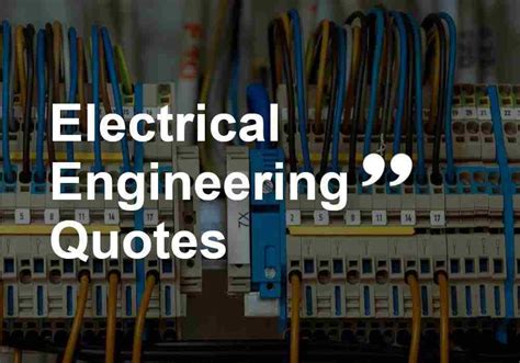 Inspirational Electrical Engineering Quotes | Engineering Katta