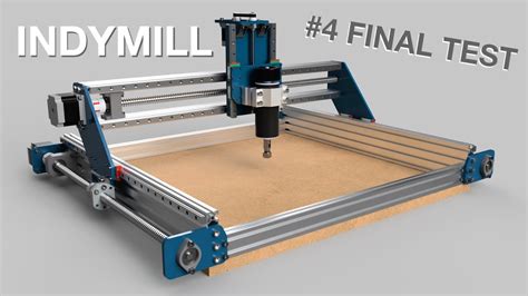 IndyMill - Open Source DIY CNC Machine #4 Final Test! - Laser Master