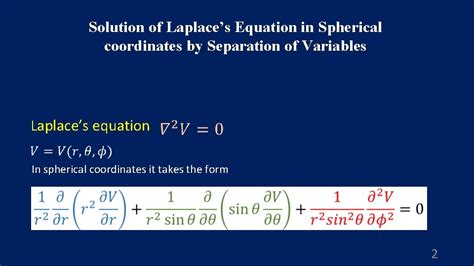 Solution of Laplaces Equation in Spherical coordinates by