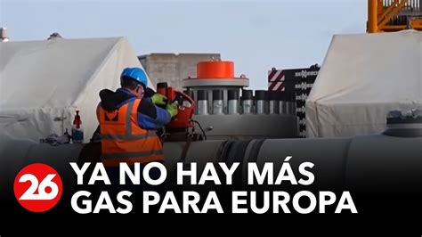 Ya no hay mas gas para Europa - YouTube