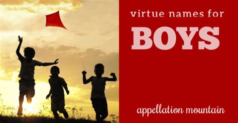 Virtue Names for Boys: Prosper, Sage, Merit - Appellation Mountain