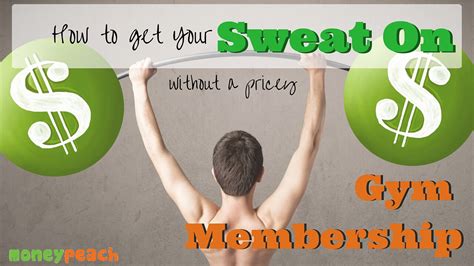 How to Get Your Sweat On Without A Pricey Gym Membership - Money Peach