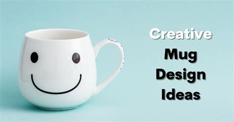 30 Mug Design Ideas to sell and gift