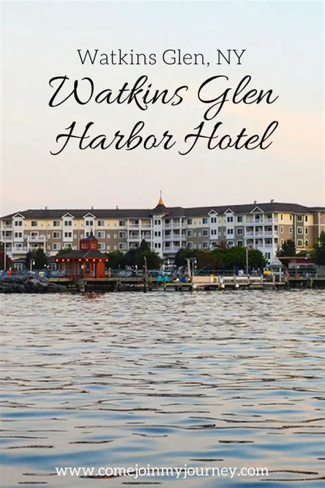 Watkins Glen Harbor Hotel - Come Join My Journey