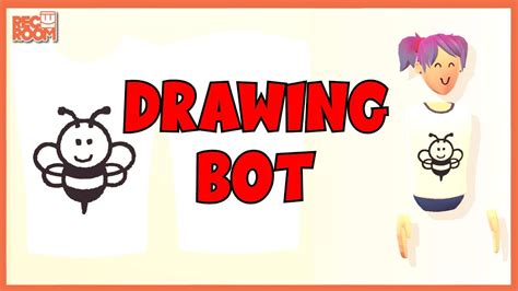 How to Use a DRAWING BOT to Print Custom Shirts in Rec Room Tutorial ...