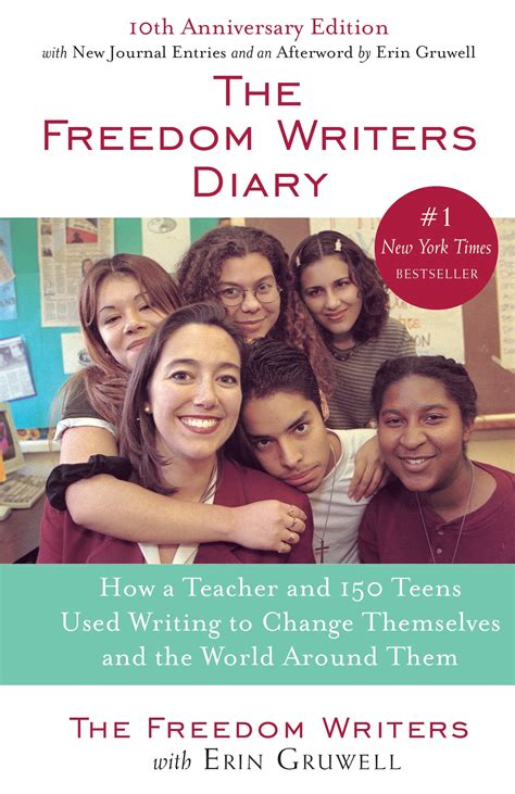 The Freedom Writers Diary (20th Anniversary Edition) : How a Teacher ...