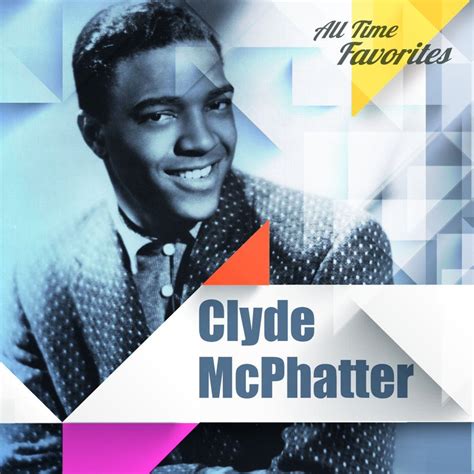 Download All Time Favorites: Clyde McPhatter by Clyde McPhatter | eMusic