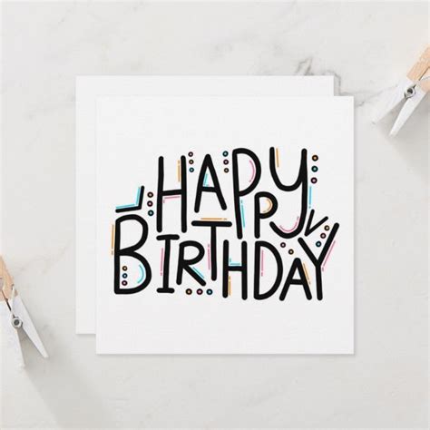 Cool Ways To Write Happy Birthday On A Card - Birthday Wishes