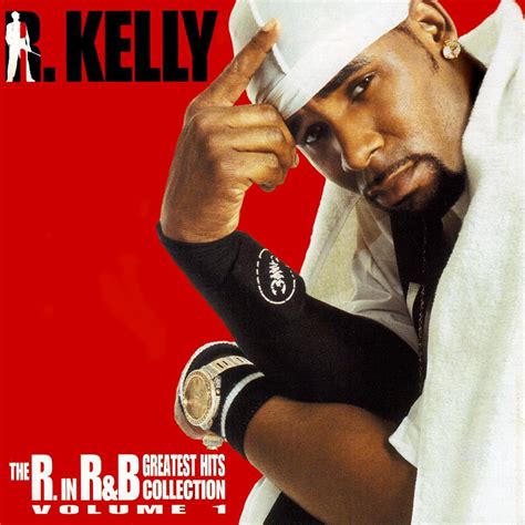 R. Kelly The World's Greatest Lyrics - The World S Greatest Lyrics In ...