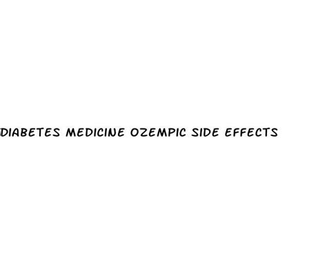 Diabetes Medicine Ozempic Side Effects - Diocese of Brooklyn