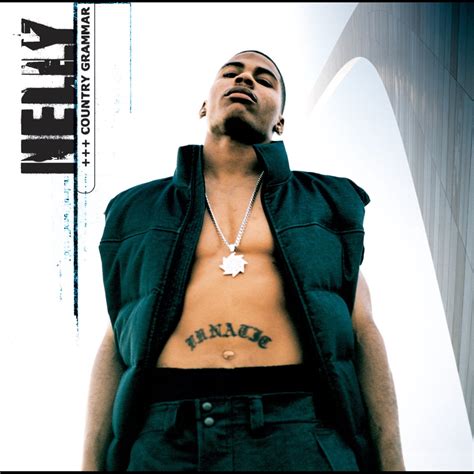 ‎Country Grammar by Nelly on Apple Music