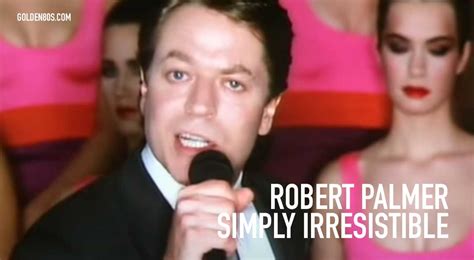 Robert Palmer - Simply Irresistible - Golden 80s Music