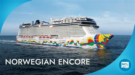 Norwegian Encore Cruise Ship | NCL - YouTube