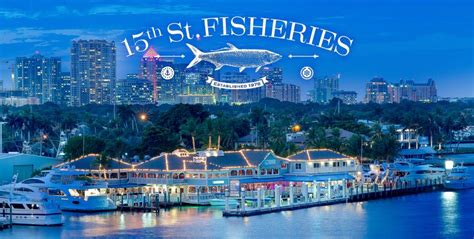 15th Street Fisheries Waterfront Seafood Restaurant in Fort Lauderdale ...