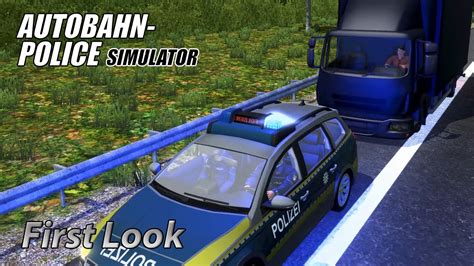 Autobahn Police Simulator - First Look - YouTube