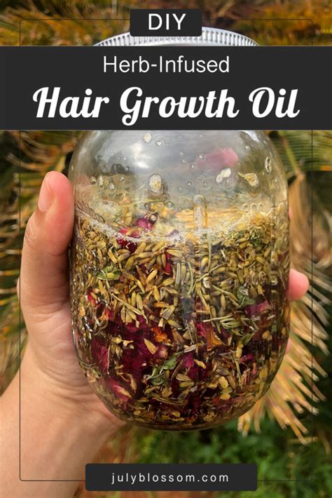 DIY Herbal Hair Growth Oil - ♡ July Blossom