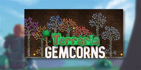 Terraria: How To Grow Gemcorns