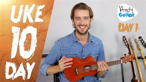 Ukulele Lesson 1 - Absolute Beginner? Start Here! [Free 10 Day Course ...