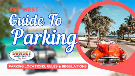 Decoding Key West's Parking Puzzle: Your Ultimate Guide to Navigating ...