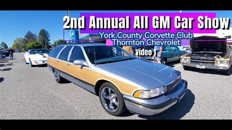 2nd Annual All GM Car Show Video 1 - YouTube