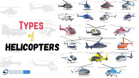 21 Types of Helicopters Explained (A Full Guide) - Engineering Choice