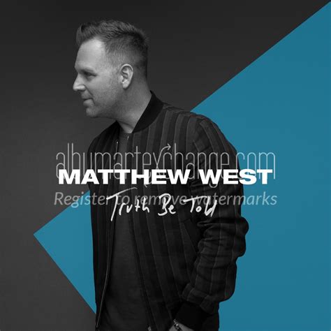 Album Art Exchange - Truth Be Told by Matthew West - Album Cover Art