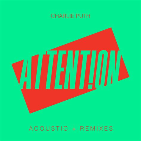 ‎Attention (Acoustic + Remixes) - Album by Charlie Puth - Apple Music