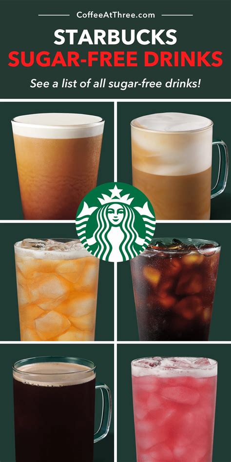 Starbucks Sugar-Free Drinks - Coffee at Three