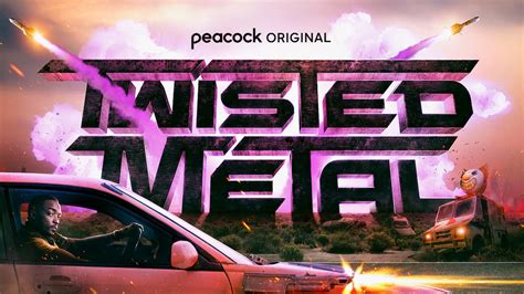 Peacock Debuts Twisted Metal Poster, Trailer Coming Tomorrow