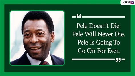 Pele Quotes With HD Images: 10 Powerful Sayings by the Football Legend ...