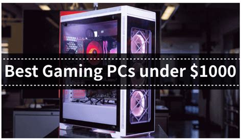 Elite Gaming Rigs: Top Picks Under $1K