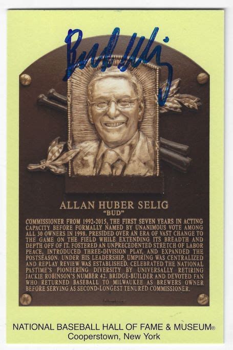 Autographed BUD SELIG Hall of Fame Gold Plaque Postcard - Main Line ...