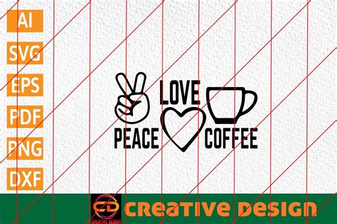 Peace Love Coffee Graphic by Creative Design · Creative Fabrica