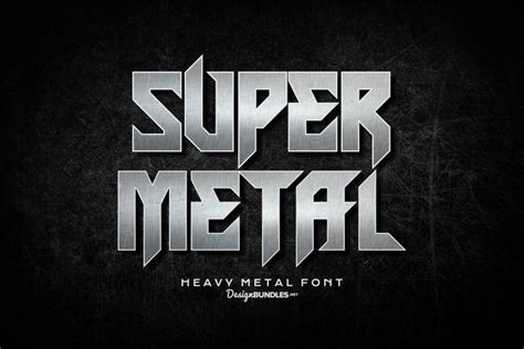 Super Metal - Heavy Metal Font