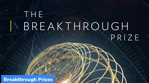 Breakthrough Prizes 2023- Winners - GKToday