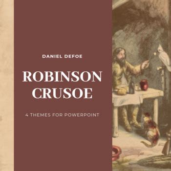 4 ROBINSON CRUSOE Themes for PowerPoint by A Classical Classroom ...