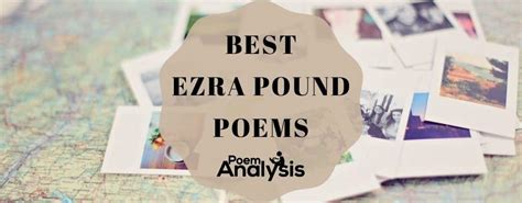 10 Best Ezra Pound Poems Every Poet Lover Must Read